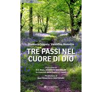 Libri Gianluca Coppola - Tre passi nel cuore di Dio - 2023