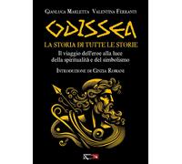 Libri Gianluca Marletta / Valentina Ferranti - Odissea. La Storia Di Tutte Le St