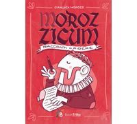 Libri Gianluca Morozzi - Morozzicum. Racconti Da Ridere