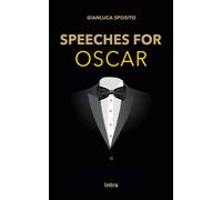 Libri Gianluca Sposito - Speeches for Oscar - 2022