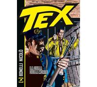 Libri Gianluigi Bonelli / Erio Nicolo - Tex. La Cella Della Morte. Nuova Ediz.