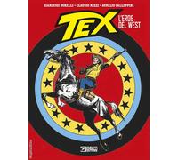 Libri Gianluigi Bonelli - Tex. L'eroe del West - 2026