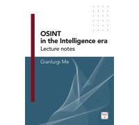 Libri Gianluigi Me - Osint In The Intelligence Era