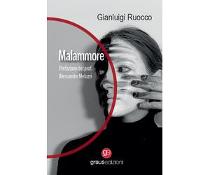 Libri Gianluigi Ruocco - Malammore - 2024