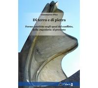 Libri Gianmarco Pisa - Di Terra E Di Pietra. Forme Estetiche Negli Spazi Del Con