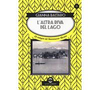 L' altra riva del lago. Le indagini del commissario Martini