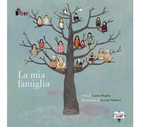 Libri Gianna Braghin - La Mia Famiglia. Ediz. Illustrata