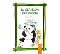 Libri Gianna M. Venier - Il giardino dei panda - 2023