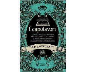 Libri Gianni Pilo - I capolavori di Lovecraft - 2025