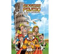 Libri Gianni Tacconella - Giovanni Pisano E La Torre Pendente. Ediz. Illustrata