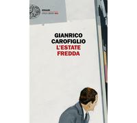 Libri Gianrico Carofiglio - L' Estate Fredda