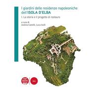 Libri Giardini Delle Residenze Napoleoniche Dell'isola D'elba (I) #01