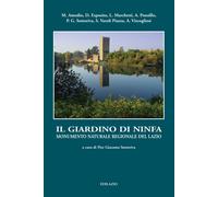 Libri Giardino Di Ninfa. Monumento Naturale Regionale Del Lazio (Il)