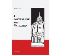 Libri Gide AndrÃ© - I Sotterranei Del Vaticano