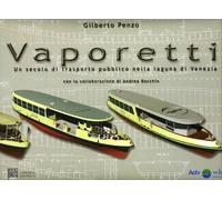 Libri Gilberto Penzo - Vaporetti