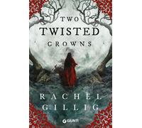 Two twisted crowns. Ediz. italiana