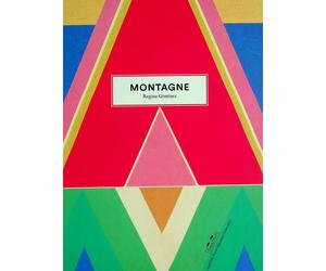 Libri GimÃ©nez Regina - Montagne. Ediz. A Colori