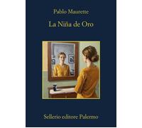 Libri Gina Maneri - La Niña de Oro - 2026 (La memoria)