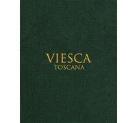 Libri Ginevra Visconti - Viesca. Toscana. Ediz. Multilingue