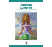 Libri Gino Ferretti / Roberto Rizzo / Vignali Giuseppe - Ingegneria Alimentare.