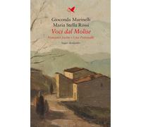 Libri Gioconda Marinelli / Rossi Maria Stella - Voci Dal Molise. Francesco Jovin