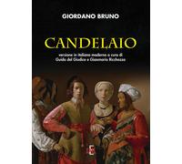 Libri Giordano Bruno - Candelaio - 2022 (Arcobaleno)