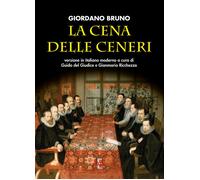 Libri Giordano Bruno - La cena delle ceneri - 2023 (Arcobaleno)
