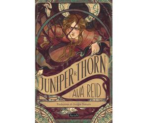 Libri Giorgia Demuro - Juniper & Thorn. Ginepro e Spina - 2024