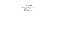Libri Giorgio Agamben - Homo Sacer. Ediz. Integrale