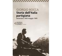 Libri Giorgio Bocca - Storia dell'Italia partigiana - 2022
