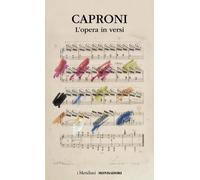 Libri Giorgio Caproni - L' Opera In Versi. Ediz. Critica