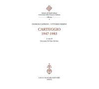 Libri Giorgio Caproni / Vittorio Sereni - Carteggio 1947-1983