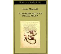 Il rumore sottile della prosa