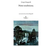 Notte tenebricosa
