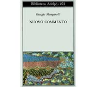 Nuovo commento. Con una lettera inedita di Italo Calvino