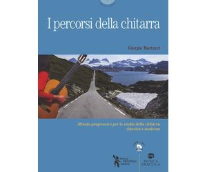 Libri Giorgio Martucci - I Percosi Della Chitarra. Metodo Progressivo Per Lo Stu