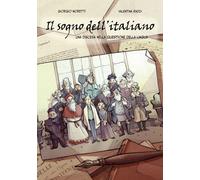Libri Giorgio Moretti - Il sogno dell'italiano - 2021