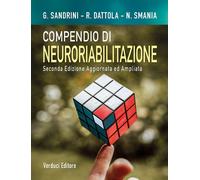 Libri Giorgio Sandrini - Compendio Di Neuroriabilitazione. Dai Quadri Clinici Al