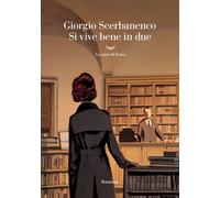 Libri Giorgio Scerbanenco - Si vive bene in due - 2022 (Oceani)