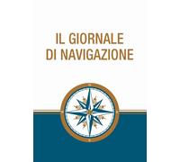 Libri Giornale Di Navigazione (Il)