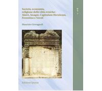 Libri Giovagnoli Maurizio - Societa, Economia, Religione Delle Citta Erniche: Al