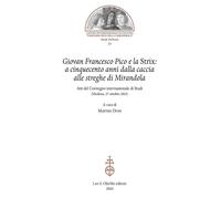 Libri Giovan Francesco Pico E La Strix: A Cinquecento Anni Dalla Caccia Alle Str