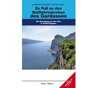 Libri Giovanna Coco / Giovanna Fracinelli - Zu Fuss Zu Den Wallfahrtskirchen Des