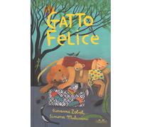 Libri Giovanna Zoboli - Gatto felice - 2017 (Albi)