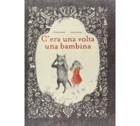 C'era una volta una bambina