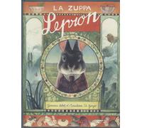 La zuppa Lepron. Ediz. a colori