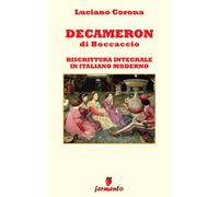 Libri Giovanni Boccaccio / Luciano Corona - Decameron. Riscrittura Integrale In