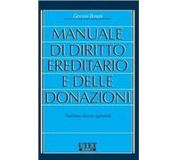 Libri Giovanni Bonilini - Manuale Di Diritto Ereditario E Delle Donazioni