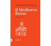 Il medioevo russo - Codevilla Giovanni