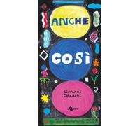 Libri Giovanni Colaneri - Anche Cosi